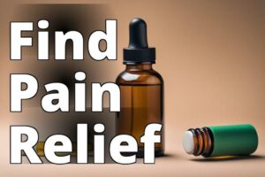 Top-Rated Cbd Products For Pain Relief: Your Ultimate Guide