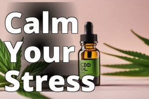 The Natural Remedy For Stress: Exploring The Benefits Of Cbd Oil