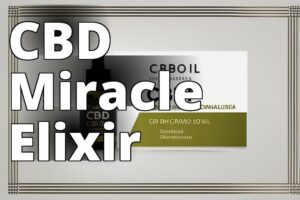 Revolutionizing Cancer Treatment: The Remarkable Benefits Of Cbd Oil