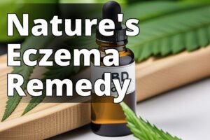 Unlocking The Healing Power Of Cbd Oil For Eczema Relief: A Complete Guide