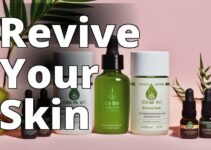 Unlock Your Skin’S Radiance: Unveiling The Powerful Benefits Of Cbd Oil For Skin Rejuvenation