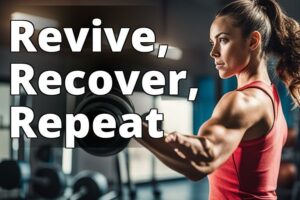 Revitalize Your Fitness Routine: How Cbd Oil Enhances Workout Recovery