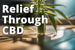 Unleash The Potential Of Cbd Oil For Pain Relief: Your Expert Guide